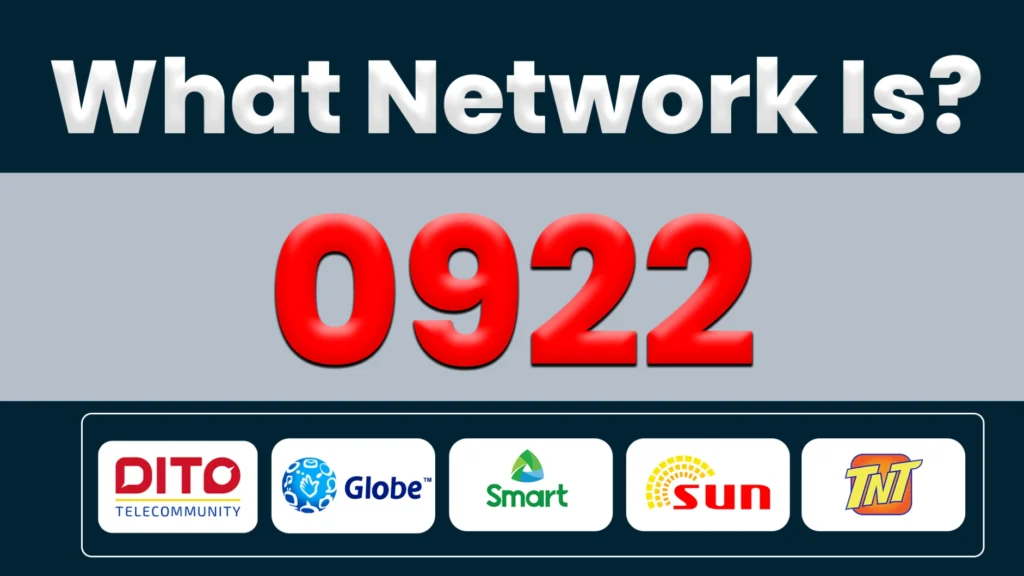 What Network is 0922 | 0922 what network philippines | 0922 what network | 0922 Globe or Smart